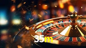 Bônus e promoções da 35m