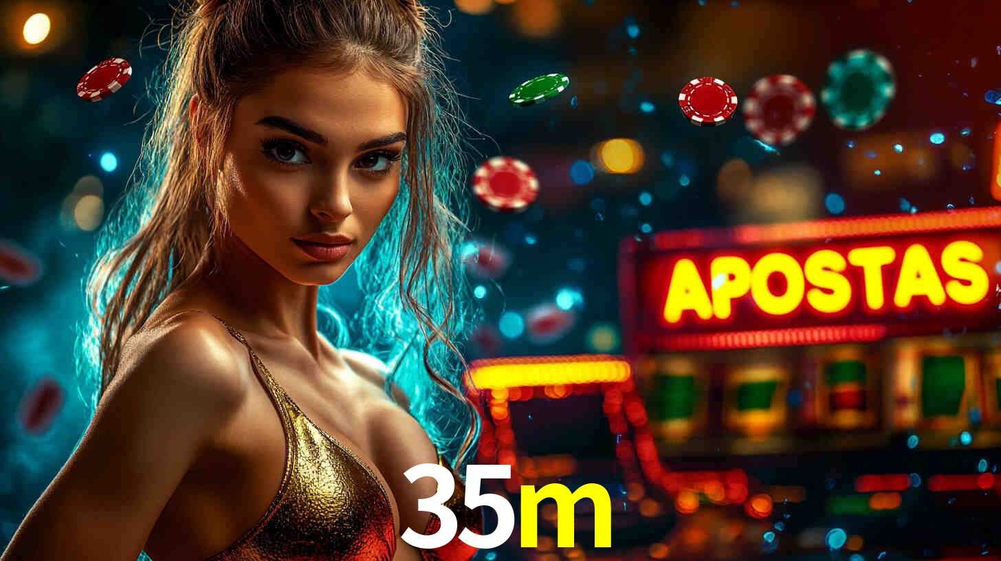 Apostas Esportivas na 35m: Um Guia Completo
